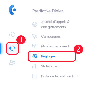 Accéder aux réglages du prédictif d'appel