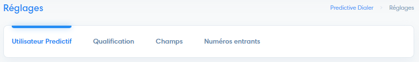 onglets des réglages du prédictif d'appel