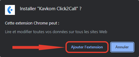 Ajouter l'extension Kavkom click-to-call pour Google Chrome