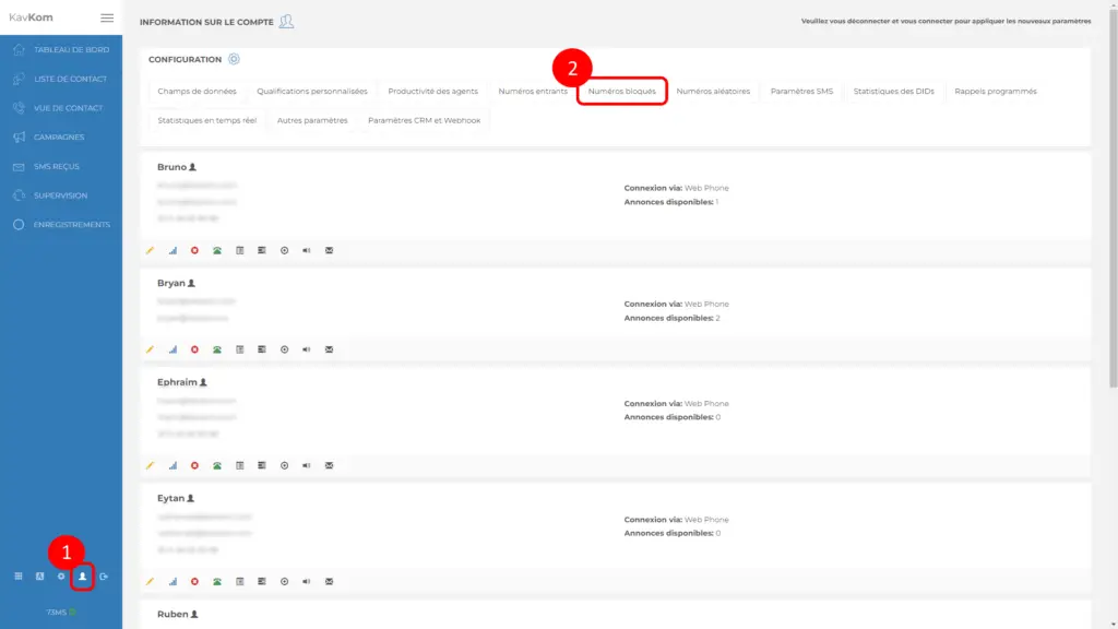 Accéder au blocage des numéros de contacts sur le Dialer Kavkom